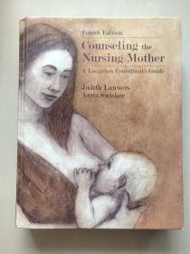 Counseling the Nursing Mother  英文原版 精装大16开 重册