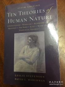 Ten theories of human nature