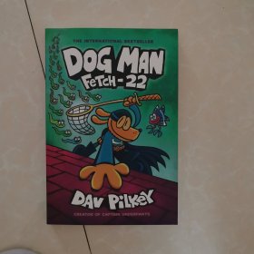 DOG MAN FETCH - 22