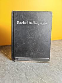 RACHEL BELLER ，M.S.，R.D.N
