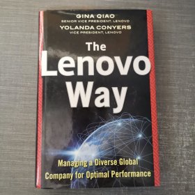 The Lenovo Way：Managing a Diverse Global Company for Optimal Performance