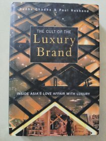 THE CULT OF THE LEXURY BRAND