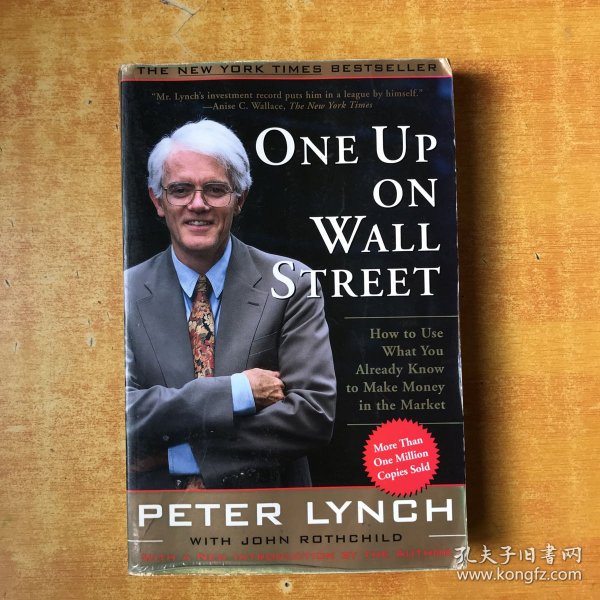 One Up On Wall Street：How To Use What You Already Know To Make Money In The Market； 彼得·林奇的成功投资【英文版 书名以图为准 大32开平装】书内有点笔记划线