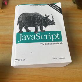 JavaScript: The Definitive Guide, 6th Edition：Covers ECMAScript 5 & HTML 5