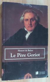 法文原版书 Le père Goriot   BALZAC (Auteur)