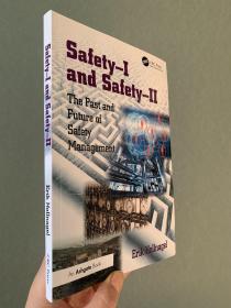 现货 Safety-I and Safety-II: The Past and Future of Safety Management 英文原版  安全Ⅰ与安全Ⅱ 安全管理的过去和未来   埃里克·郝纳根  Erik Hollnagel 线装 无酸纸印刷