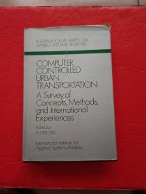 Computer Controlled Urban Transportation: A Survey of Concep