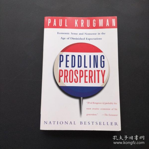 Peddling Prosperity  沿街叫卖的繁荣：克鲁曼对经济现况的深度思考