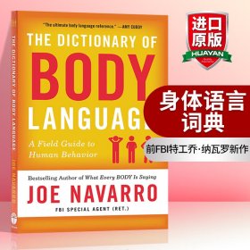 The Dictionary of Body Language：A Field Guide to Human Behavior