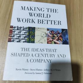Making the World Work Better：The Ideas That Shaped a Century and a Company