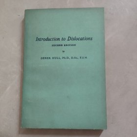 Introduction to Dislocations SECOND EDITION位错引论 第2版