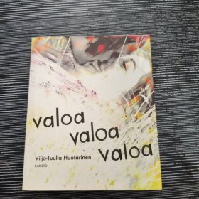 Valoa valoa valoa