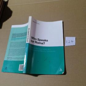 英文原版 Who Speaks for Roma?: Political Representation of a Transnational Minority Community