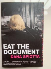 Eat the Document: A Novel