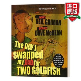 英文原版 The Day I Swapped My Dad for Two Goldfish 那天，我用爸爸换了两条金鱼 尼尔·盖曼 英文版 进口英语原版书籍