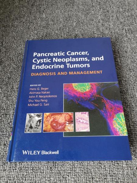 Pancreatic Cancer, Cystic Neoplasms and Endocrine Tumors - Diagnosis and Management胰腺癌、囊性肿瘤和内分泌肿瘤