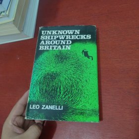 UNKNOWN SHIPWRECKS ARPUND BRITAIN【詳情請(qǐng)看圖 實(shí)物拍攝】