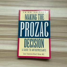 MAKING THE PROZAC DECISION