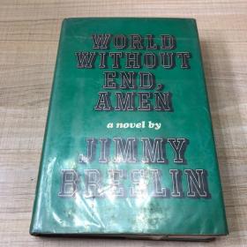 英文精装书World without end amen by jimmy breslin     （存放176层D）