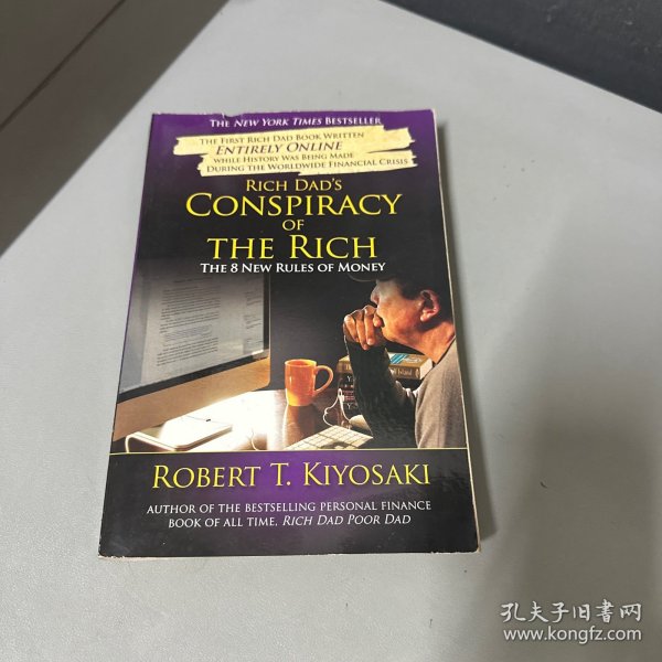 Rich Dad's Conspiracy of the Rich：The 8 New Rules of Money