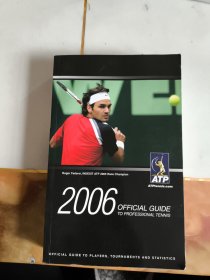 2006 OFFIcIAL GUIDE To PRoFESSIoNAL TENNIs