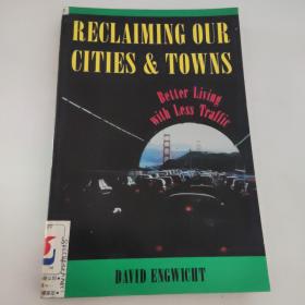 RECLAIMING OUR CITIES & TOWNS