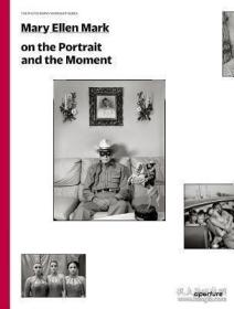 英文原版Mary Ellen Mark on the Portrait and the Moment: The Photography Workshop Series