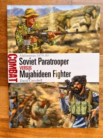 Soviet Paratrooper Versus Mujahideen Fighter : Afghanistan 1979-89