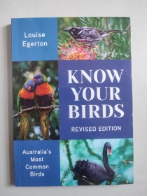 Know Your Birds：Australia's Most Common Birds Revised Edition