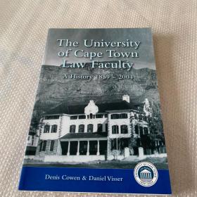 The University of Capa Town Law Faculty A History 1859-2004