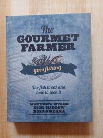 THE GOURMET FARMER