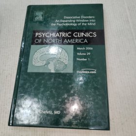 外文原版精神科类书 PSYCHIATRIC CLINICS OF NORTH AMERICA