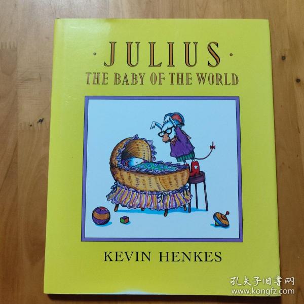 Julius the Baby of the World。