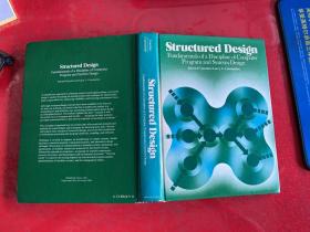 Structured Design: Fundamentals of a Discipline of Computer Program and Systems Design（1979年1版1印，出版社赠送本，精装，英文原版，实物拍摄，品相买家自定）