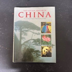 THE NATURAL HISTORY OF CHINA ；中国自然史 英文原版