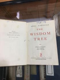 The Wisdom Tree  By Emma Hawkridge.  Boston: Houghton Mifflin Company  1945年出版  精装