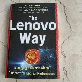 The Lenovo Way：Managing a Diverse  Global Company for  Optimal Performance