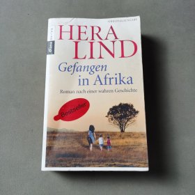 德语小说 Gefangen in Afrika: Roman nach einer wahren Geschichte