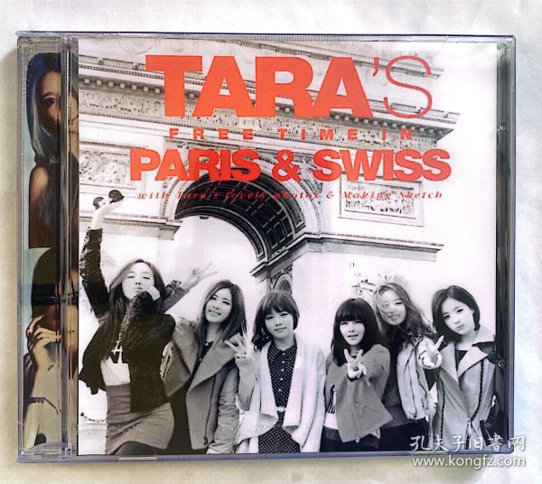 韩国女子偶像团队在巴黎和瑞士 T-ara TARA's Free Time In Paris And Swiss CD