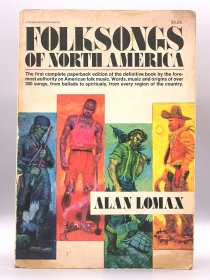 Folksongs of North America by Alan Lomax（音乐）英文原版书