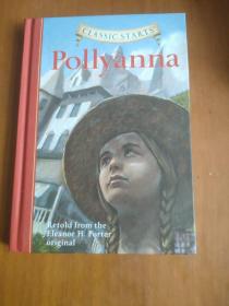 Classic Starts: Pollyanna埃莉诺·霍奇曼·波特《波丽安娜》9781402736926