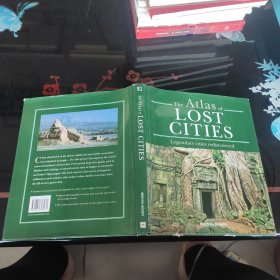 The Atlas of LOST CITIES