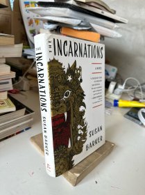 The Incarnations：A Novel