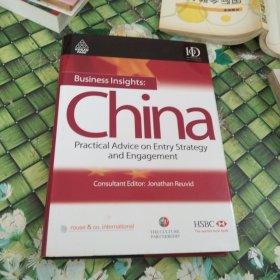 Business Insights：China: Practical Advice on Entry Strategy and Engagement 英文原版精裝