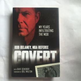 Covert  My Years Infiltrating the Mob  英文原版小說   精裝   插圖