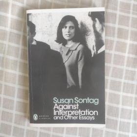 Against Interpretation：And Other Essays