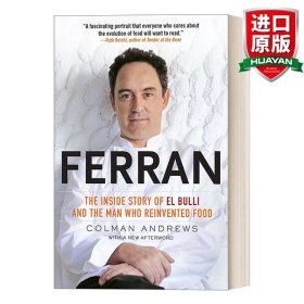 英文原版 Ferran 费兰：牛人的内幕故事和重新发明食物的人 西班牙美食食谱 传记 Colman Andrews 英文版 进口英语原版书籍