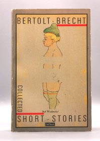 《贝尔托·布莱希特短篇小说集 1921-1946年》 Bertolt Brecht Short Stories Collected 1921-1946 ( 德国文学 ) 英文原版书