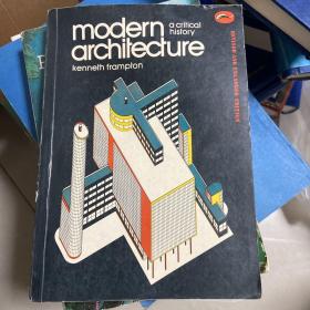 Modern Architecture: A Critical History （现代建筑史） 英文原版