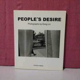 PEOPLE'S DESIRE photographs by dong lin (纪实摄影师董林 黑白摄影集 人民的愿望)【签赠本】